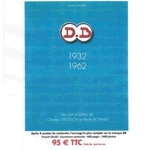 DB – Les automobiles de Charles DEUTSCH et René BONNET 1932-1962 – Alain Gaillard